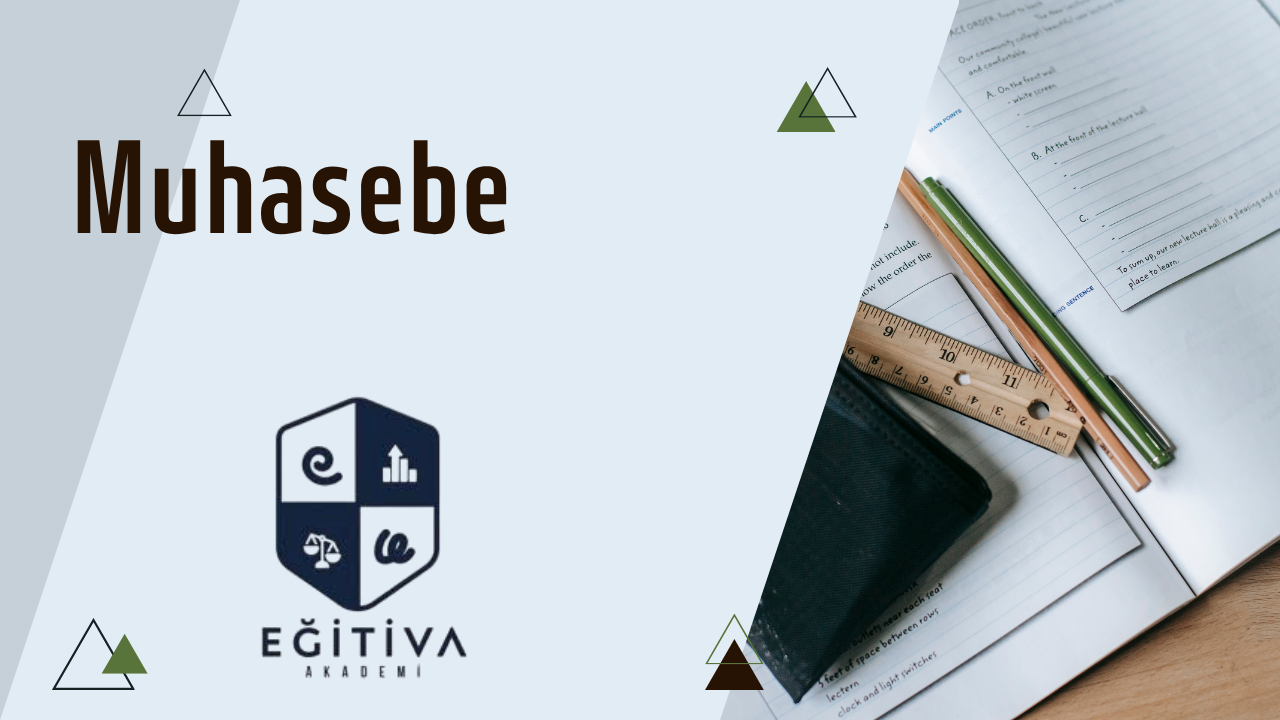 Egitiva Akademi Muhasebe Tanıtım Dersi